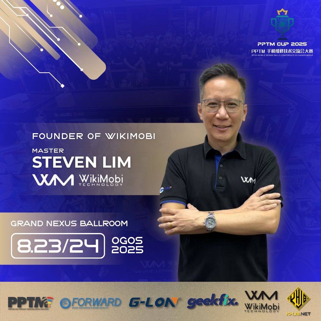 Master Steven Lim — Founder WikiMobi Glontech phone repair training academy Malaysia G-LON Master Trainer